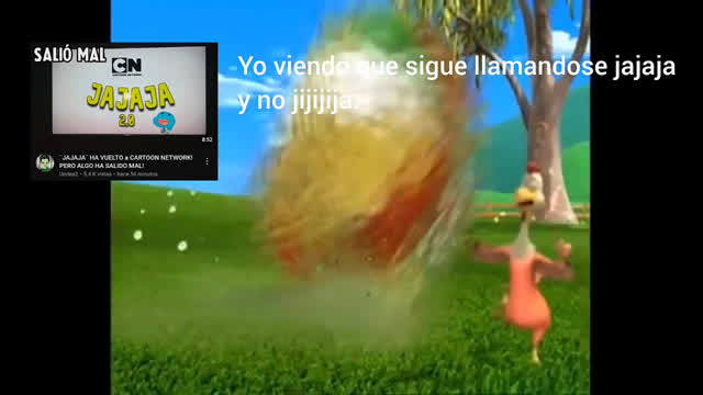 Mi reacción al ver que jajaja volvió pero sigue llamandose jajaja y no jijijija: