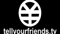 tellyourfriends.tv