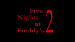 Main theme - five nights at freddy's 2