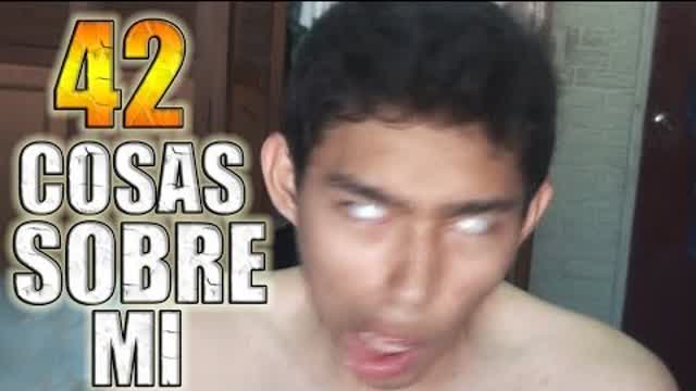 42 COSAS SOBRE MI - Fernanfloo - Especial 30 suscriptores