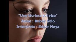 "Una lácrima sul viso" por Edgar Moya