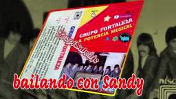 Grupo Fortaleza - BAILANDO CON SANDY vol. 4💃Discos Signo Sonomar Tampico Tamaulipas México