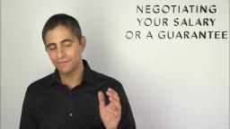 158 Negotiating Your Salary or a Guarantee