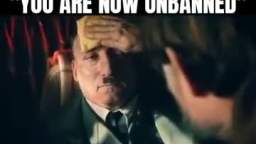 Hitler gets unbanned!