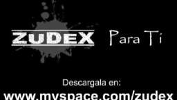 ZuDeX - Para Ti