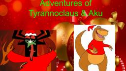 The Adventures of TyrannoClaus And Aku pt 5