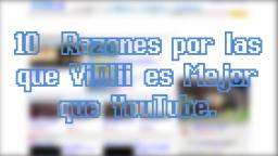 Loquendo - 10 Razones Por Las Que Abandonar YouTube,Y Mudarse a Vidlii (Leer Descripción)