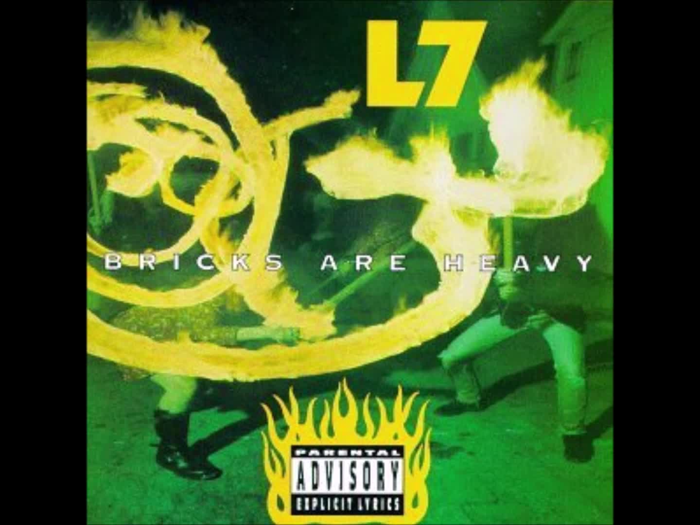 L7 - Pretend We're Dead