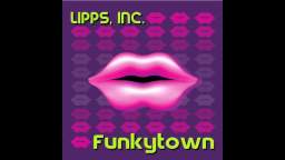 Lipps Inc Funkytown High Tone