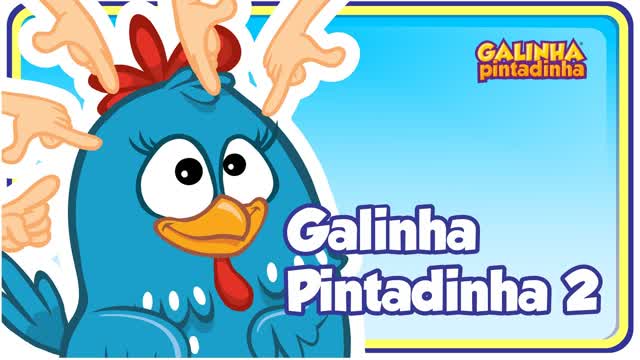 Galinha Pintadinha 2 - Galinha Pintadinha 2 - OFICIAL