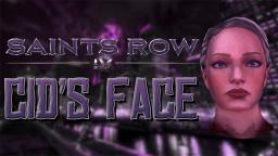 Saints Row IV CID's Face