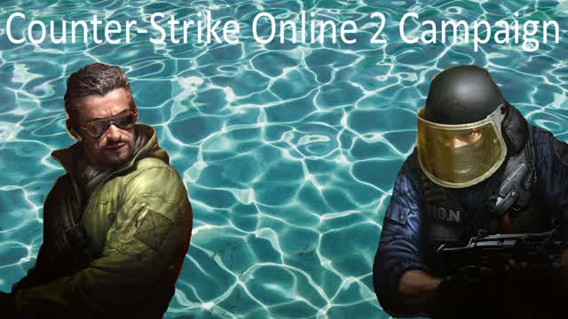 Counter-Strike Online 2 Campaign