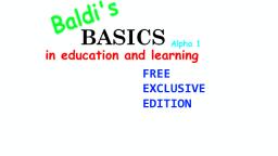 Baldi's Basics Free Exclusive Edition Alpha 1