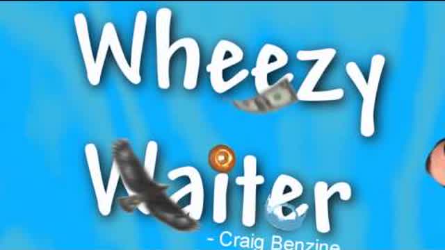 Wheezy Waiter Outro