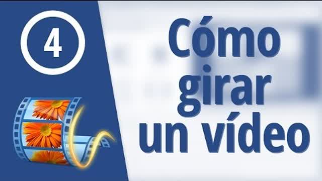 Cómo girar un vídeo con Movie Maker