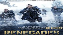 Renegades (2017) Killcount