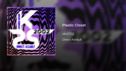 Plastic Closet