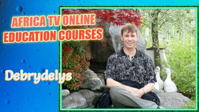 AFRICA TV - ONLINE EDUCATION COURSES with DEBRYDELYS DEEBERDEYN