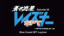 Blue Comet SPT Layzner | episode 28 | Eng sub.