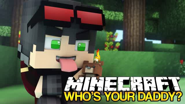 Minecraft Who's Your Daddy!  Explosive Toys! (Minecraft Roleplay