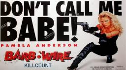 Barb Wire (1996) Killcount