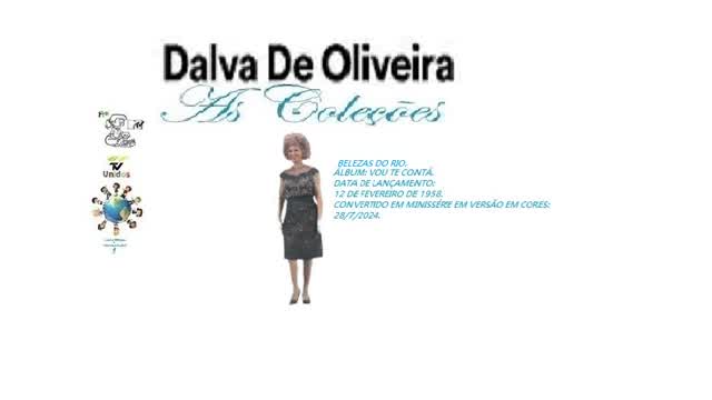 DALVA DE OLIVEIRA _ BELEZAS DO RIO VIDEO CLIPE