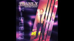 Trans-X - Lady of My Nights