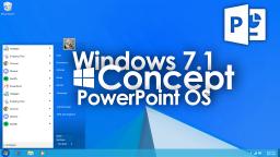 Windows 7.1 | PowerPoint OS Concept #1