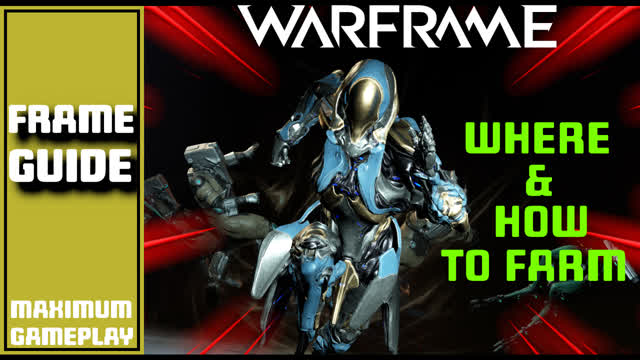 Warframe Gauss - Where and How to Farm