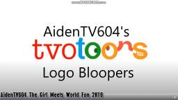 AidenTV604's TVOToons Logo Bloopers Intro