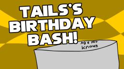 SPI - Tails's Birthday Bash!