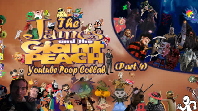 The James And The Giant Peach YTP Collab (Part 4)