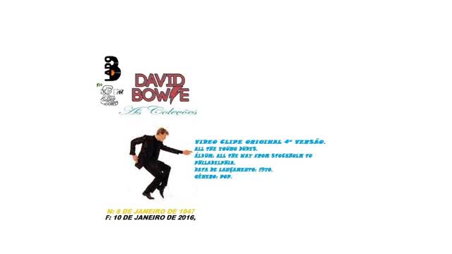 DAVID BOWIE _ ALL THE YOUNG DUDES VIDEO CLIPE 4ª VERSÃO