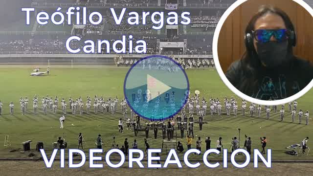 [VIDEOREACCION] Reaccionando Marching Band Colegio Teófilo Vargas Candia Pt. 2