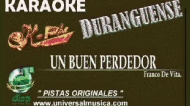 K PAZ SERE UN BUEN PERDEDOR KARAOKE