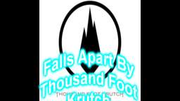 Falls Apart by Thousand Foot Krutch with Lyrics