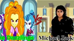 The Dazzlings vs Michael Jackson Round 1: Battle Of The Monsters (Fan Made Music Video)