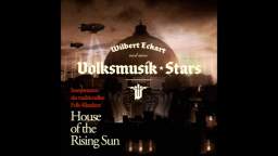 Wolfenstein New order  House of the rising sun-Wilbert Eckart & Seine Volksmusik-Stars