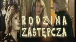 Rodzina Zastępcza - Odcinek 90