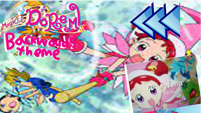 ojamajo doremi theme backwards w/lyrics