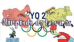 Bob esponja Parodia loquendo - Olimpiadas de huevones