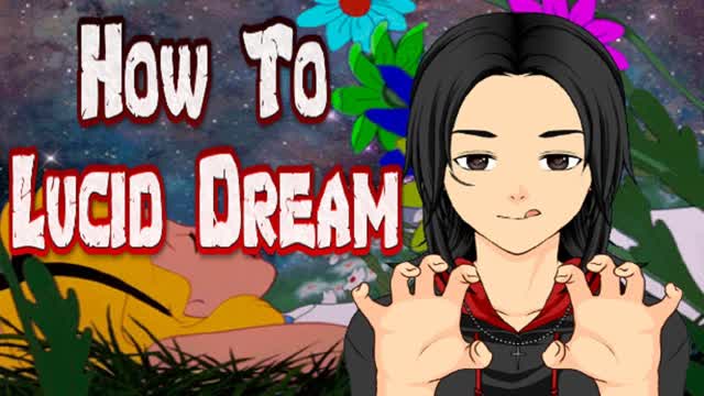 How To Lucid Dream