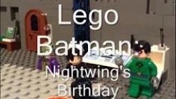 Lego Batman - Nightwing's Birthday