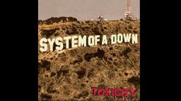 System Of A Down - Chop Suey!