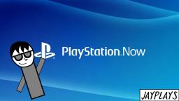 PlayStation Now - A Stream of Potential!