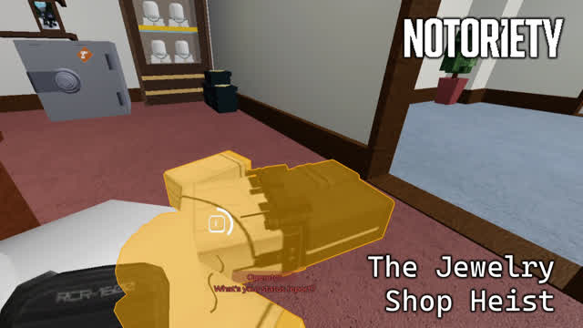 Notoriety: The Jewelry Shop Heist