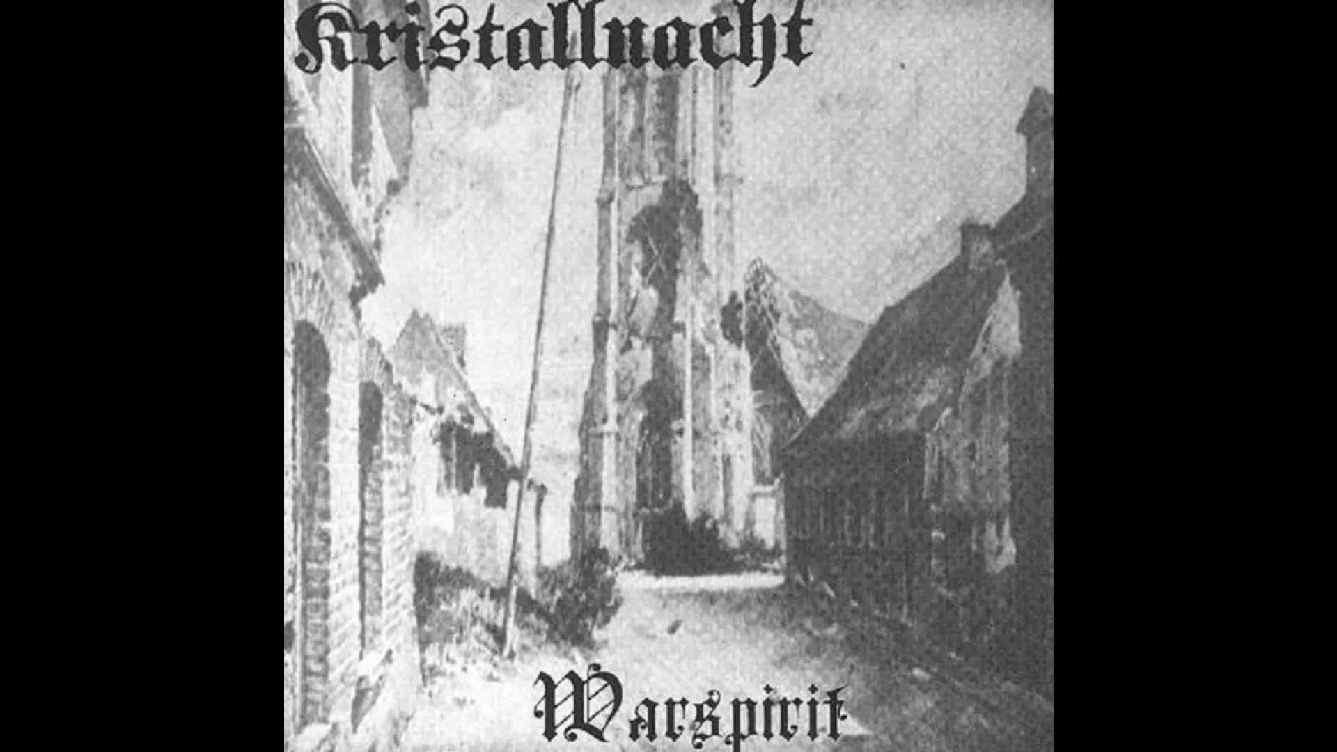 Kristallnacht - Warspirit (Full EP)