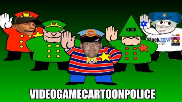 I'M BACK BECAUSE I HATE NIGGERS (JOIN VGCP VideoGameCartoonPolice TODAY)