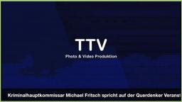 Kriminalhauptkommissar Michael Fritsch Ich bin Patriot und kein Idiot