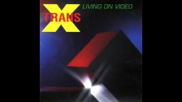 Trans-X - 21st Century